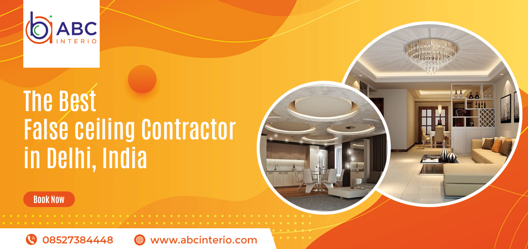 Best False ceiling Contractor in Delhi, India