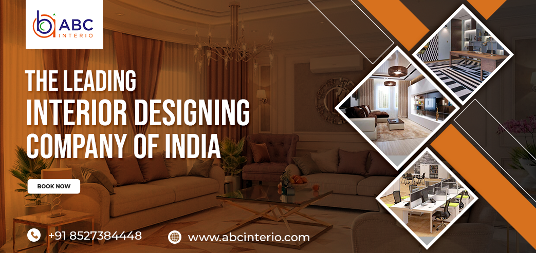 Blog post: ABCinterio - The Leading Interior Designing Company of India