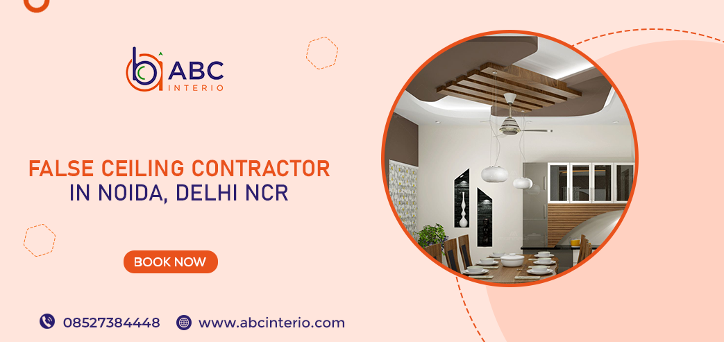 False Ceiling Contractor in Noida, Delhi NCR