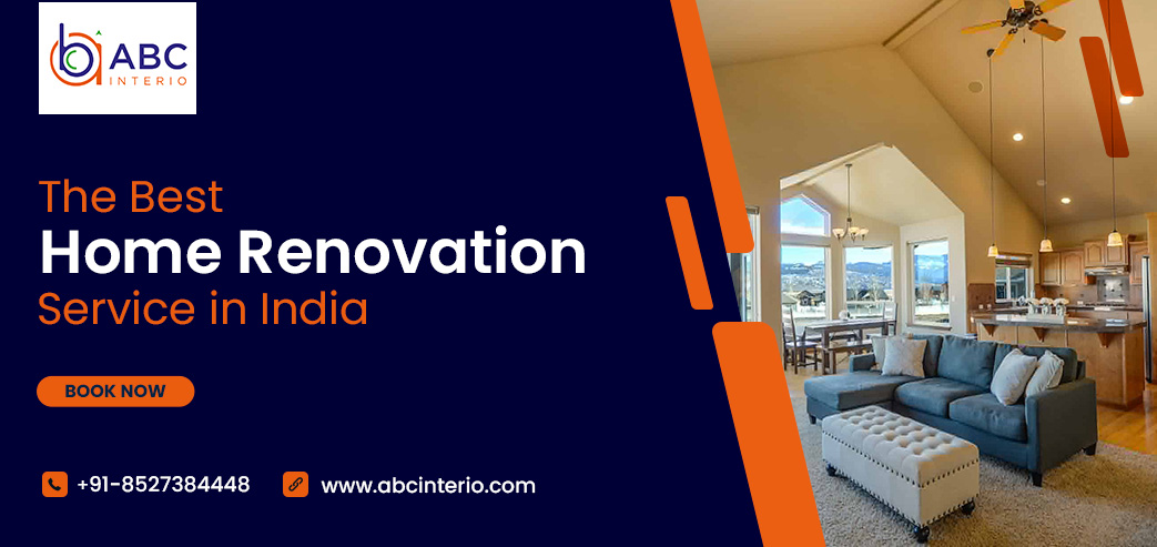 Blog post: The Best Home Renovation Services in India